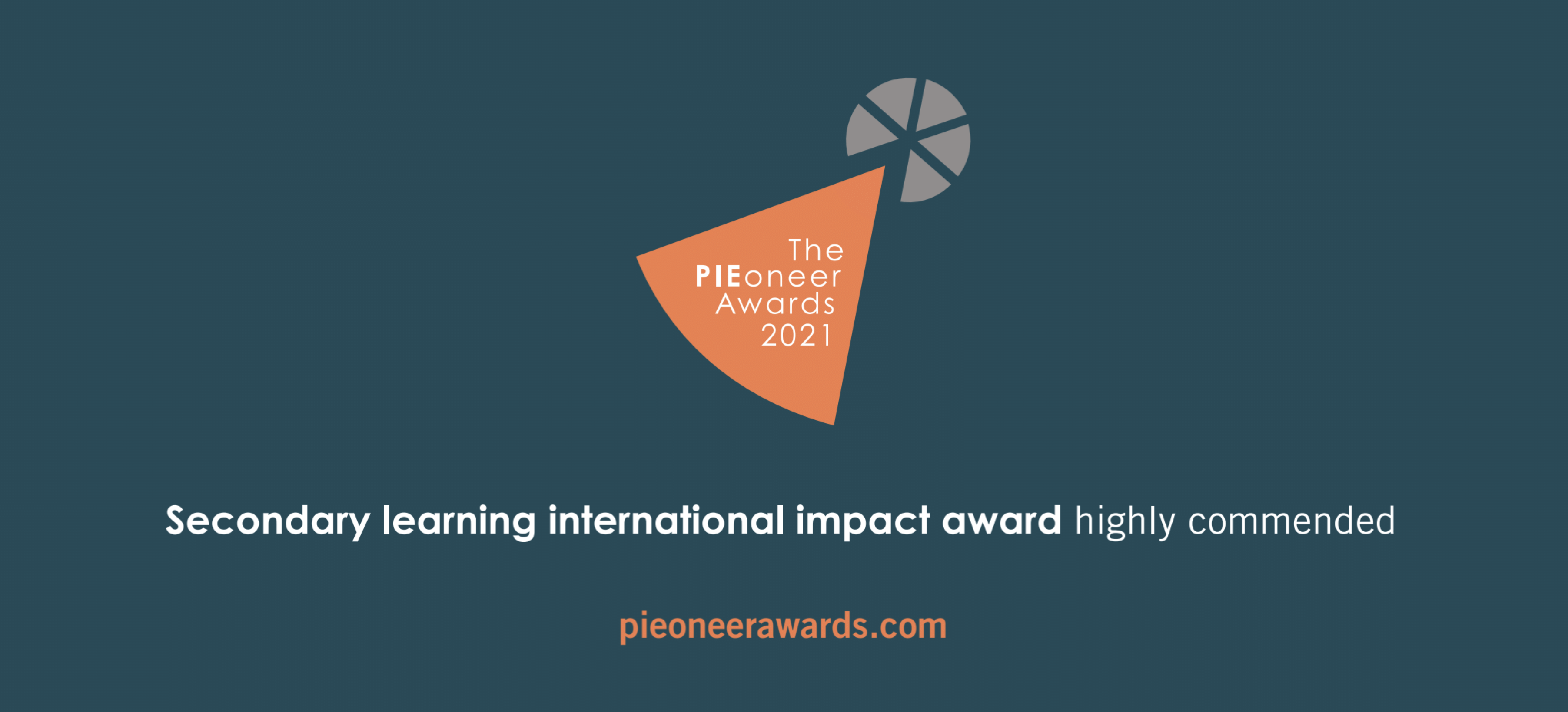 The PIE - Secondary Learning International Impact Award