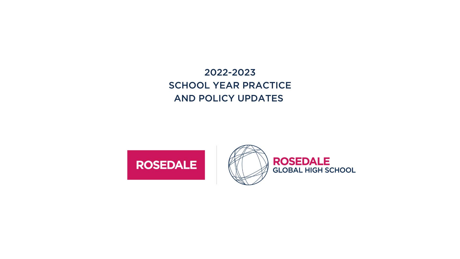 Focusing on improvement: Rosedale’s 2022-2023 school year practice and policy updates