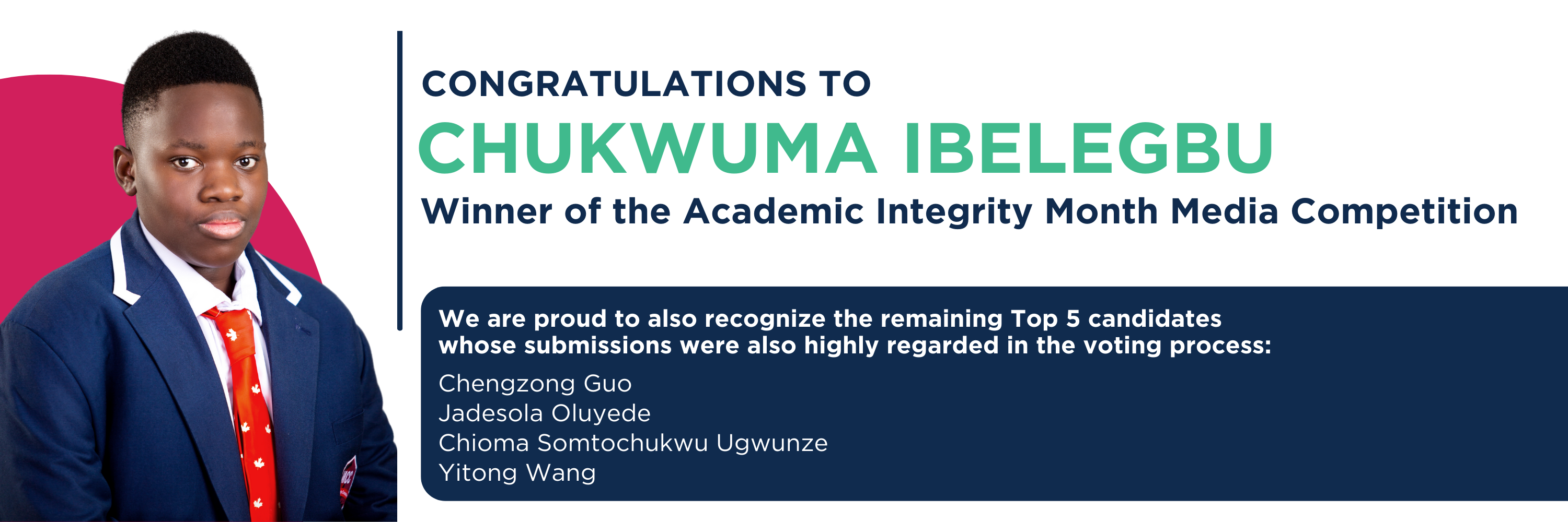 a boy stands smiling beside the words, "congratulations Chkwuma"